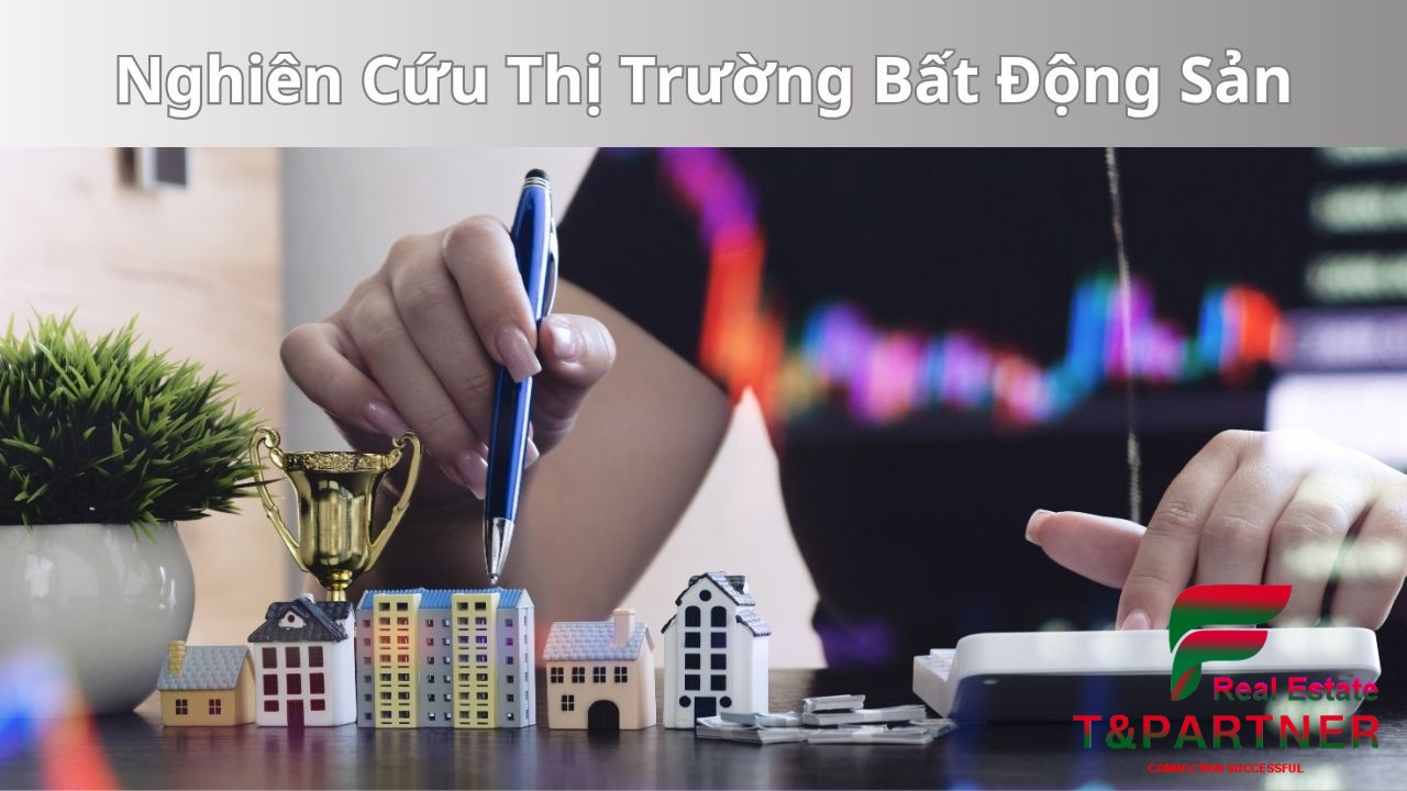 Nghiên cứu thị trường bất động sản: Đọc vị "sóng" và dữ liệu từ chuyên gia