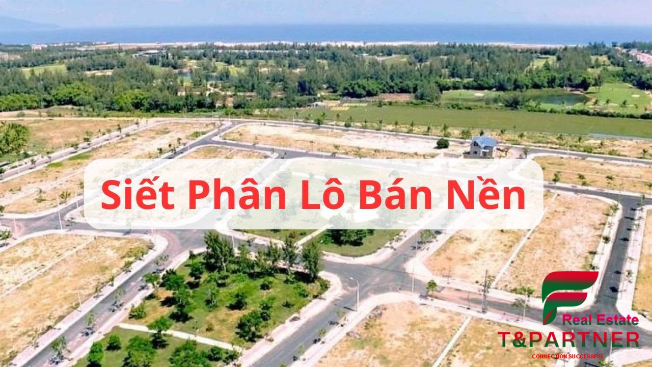 Siết phân lô bán nền: Tác động kép đến thị trường bất động sản vùng ven
